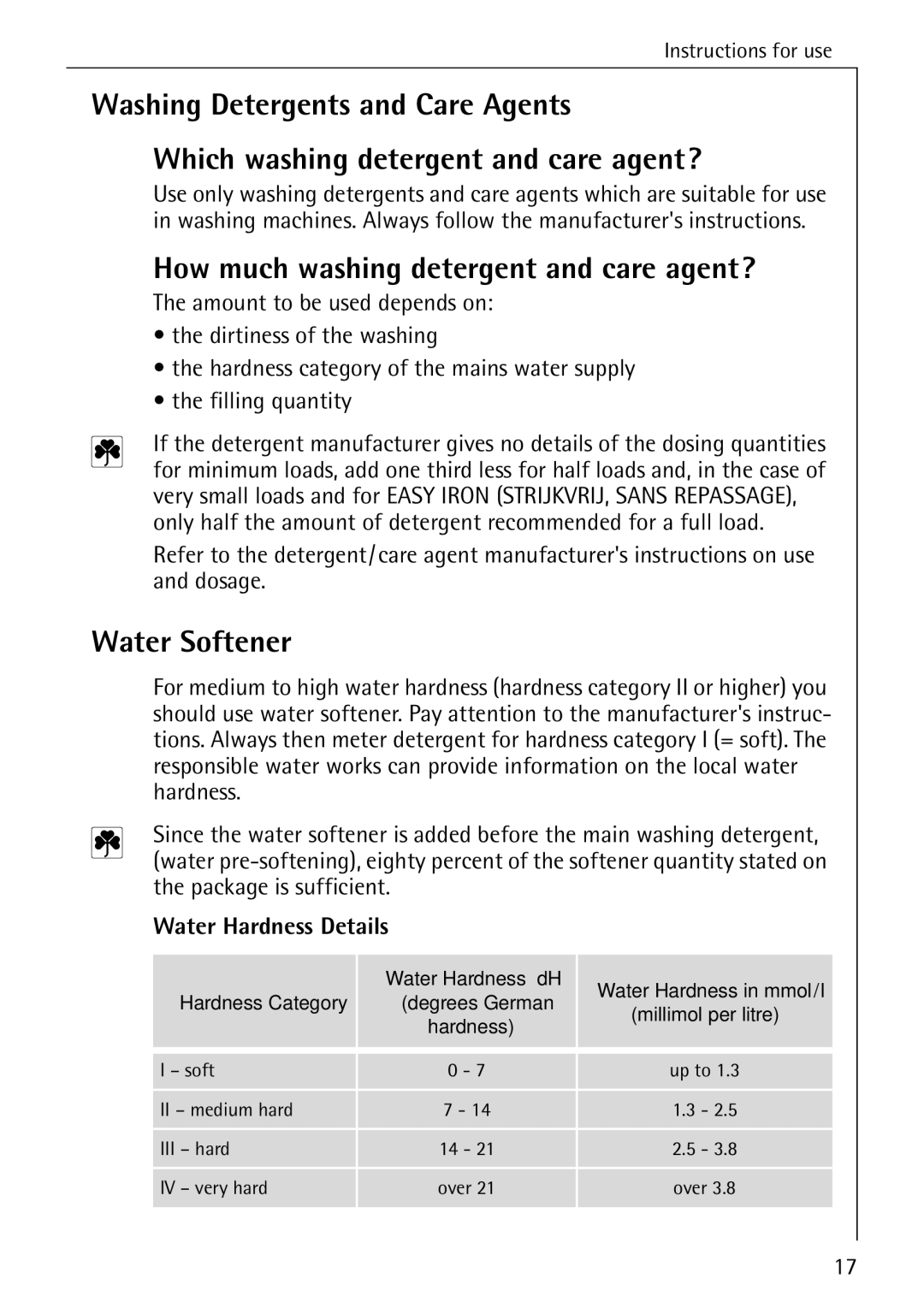 AEG 76730 manual How much washing detergent and care agent?, Water Softener 