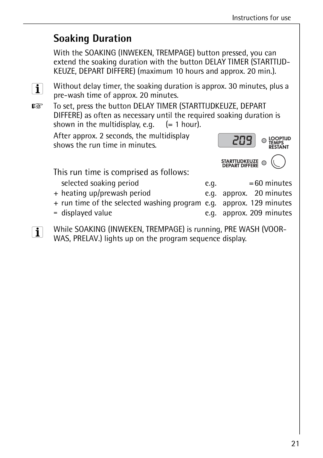 AEG 76730 manual Soaking Duration, Pre-wash time of approx minutes, = displayed value 