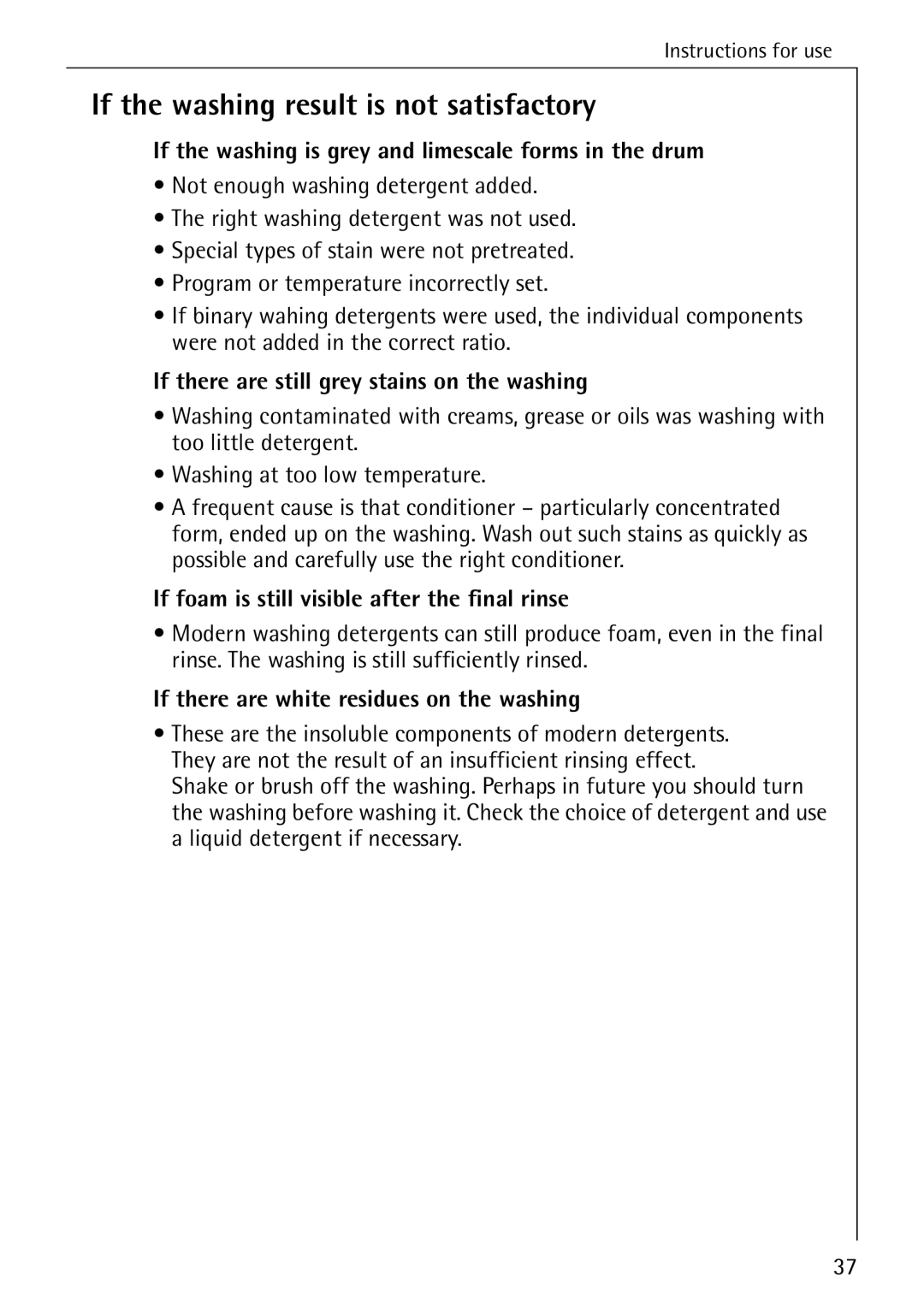 AEG 76730 manual If the washing result is not satisfactory, If the washing is grey and limescale forms in the drum 