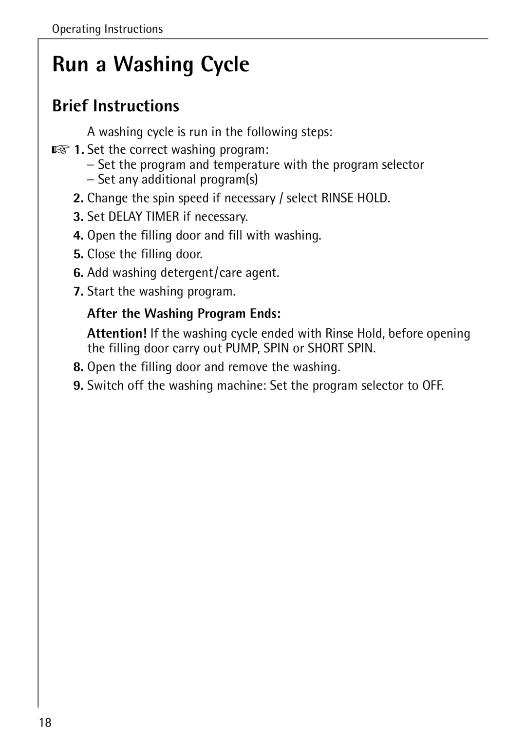 AEG 76730 manual Run a Washing Cycle, Brief Instructions, After the Washing Program Ends 