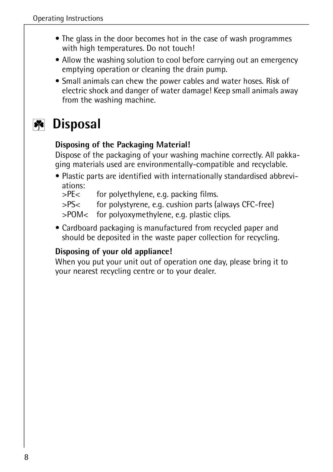 AEG 76730 manual Disposal, Disposing of the Packaging Material, Disposing of your old appliance 