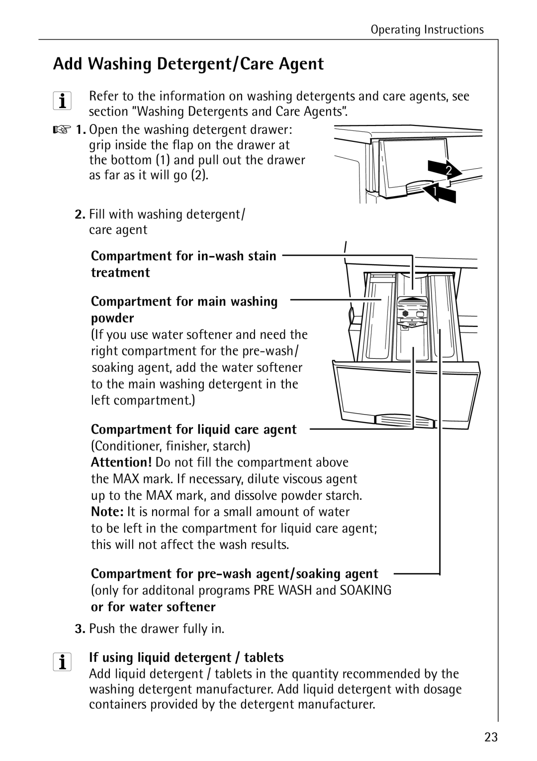 AEG 76760 manual Add Washing Detergent/Care Agent, Compartment for pre-wash agent/soaking agent, Or for water softener 