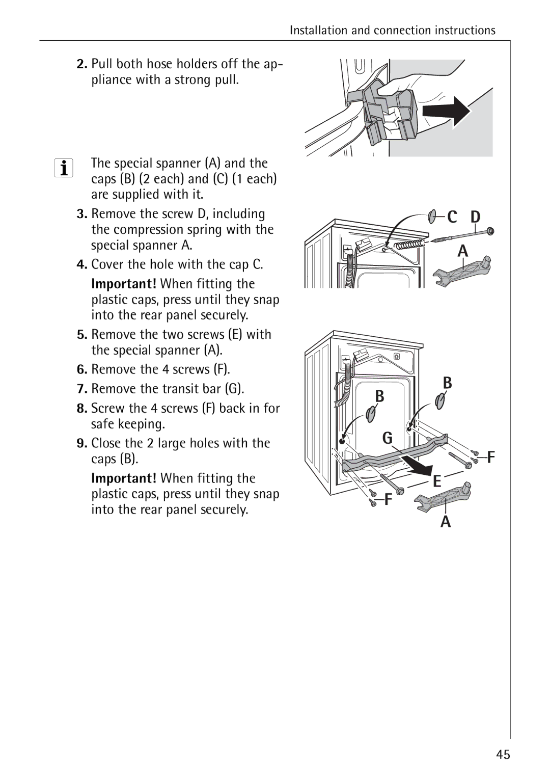 AEG 76760 manual Are supplied with it, Cover the hole with the cap C 