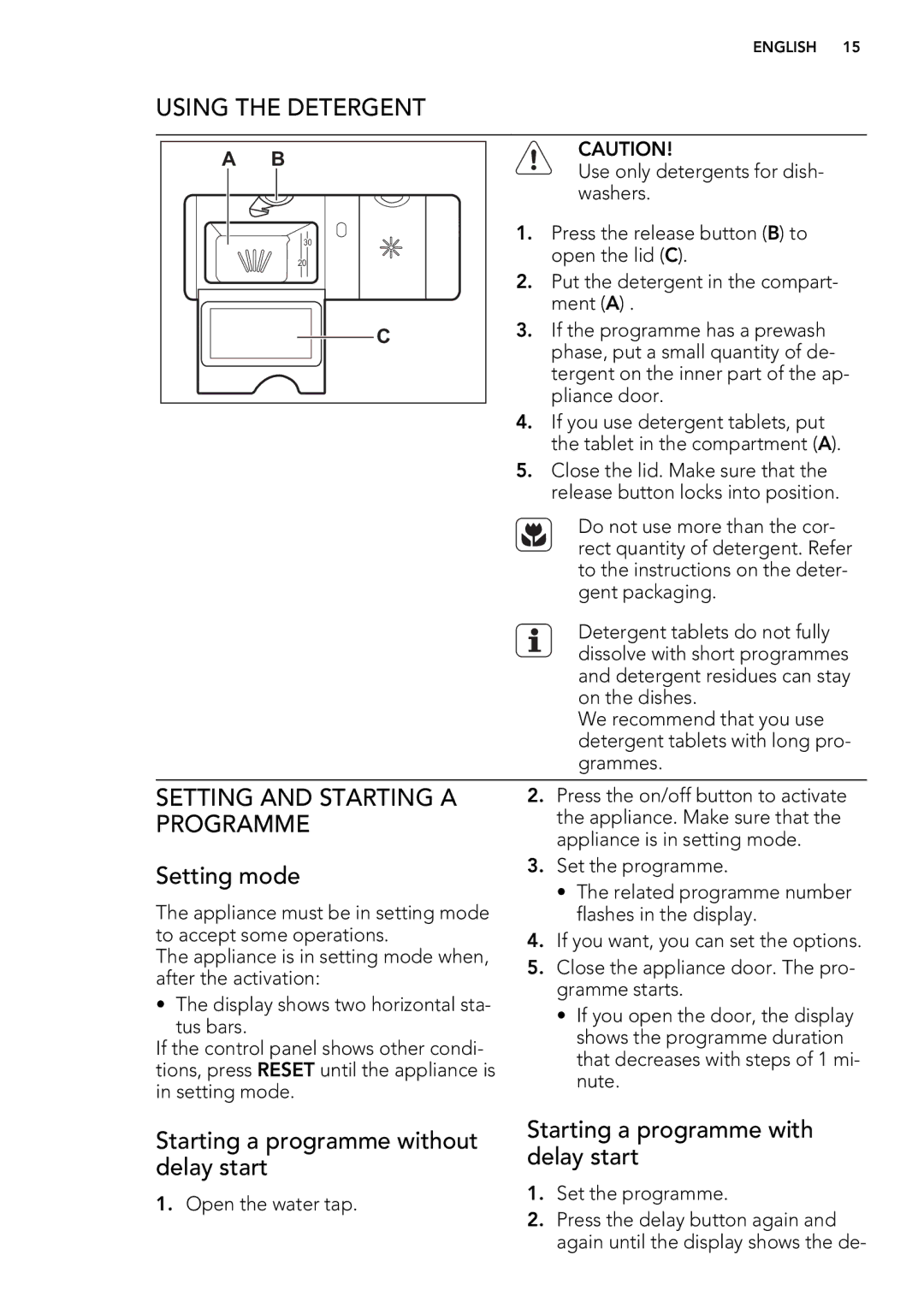 AEG 78400 VI user manual Using the Detergent, Setting and Starting a, Programme 