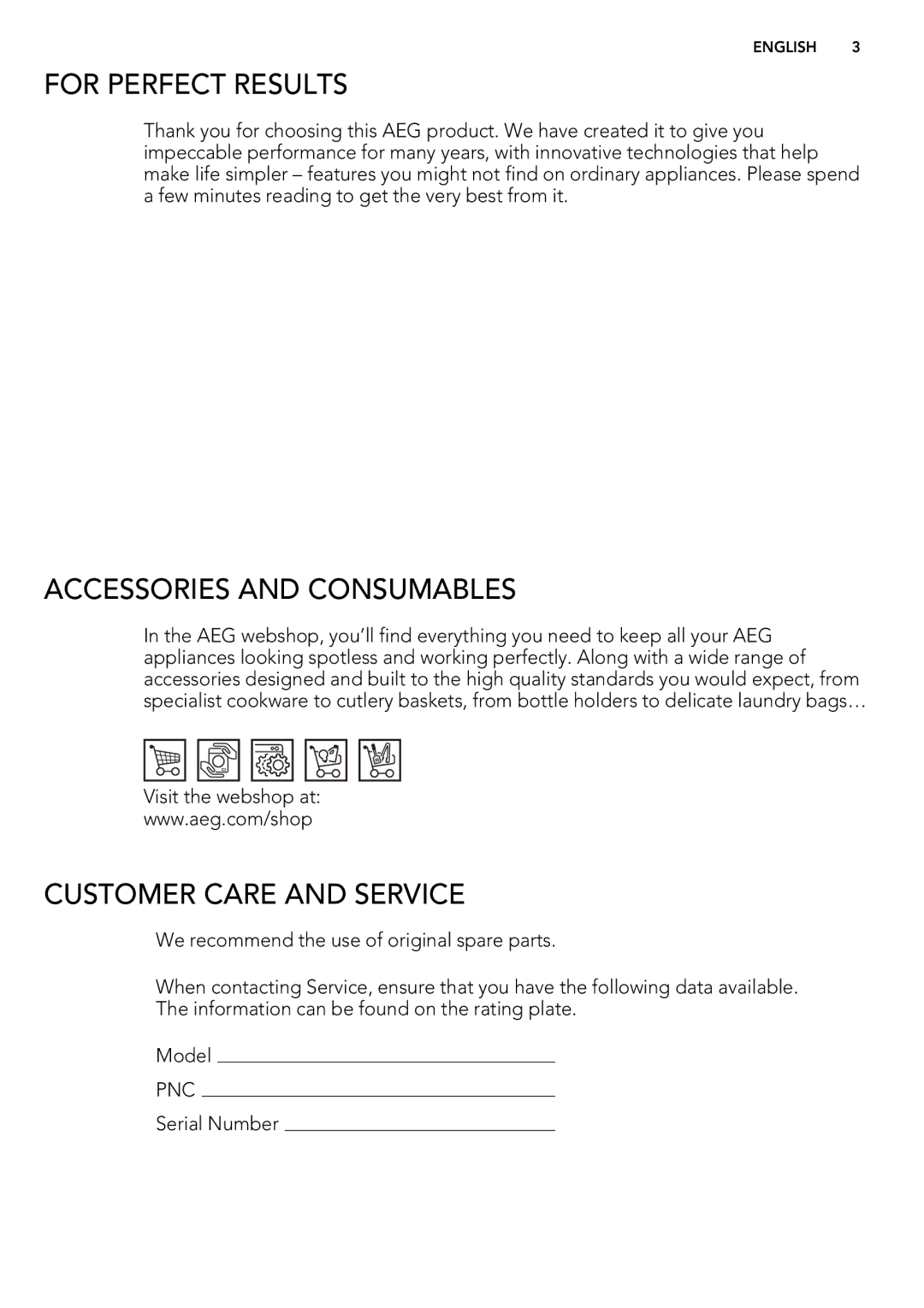 AEG 78400 VI user manual For Perfect Results, Accessories and Consumables, Customer Care and Service 