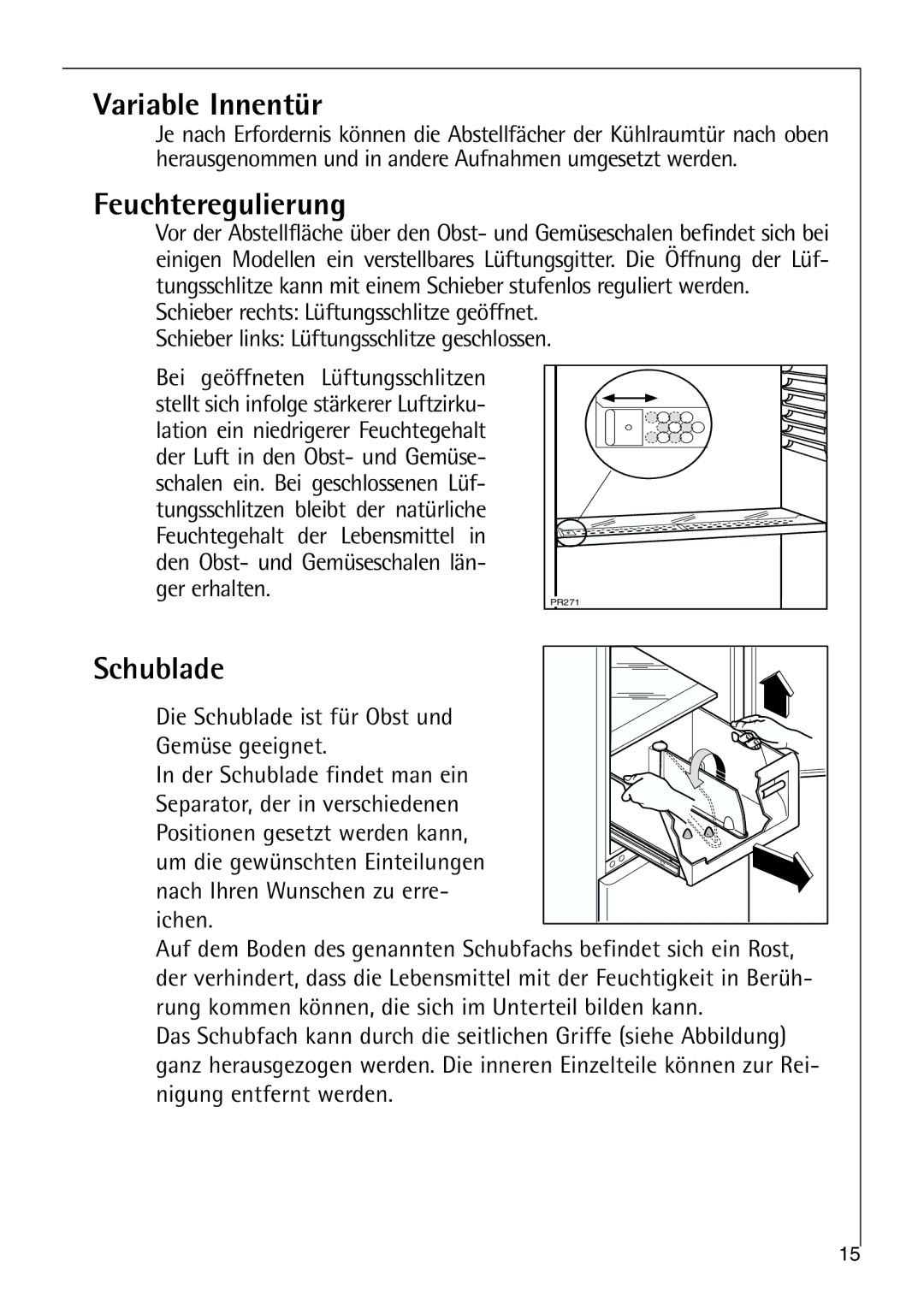 AEG 80318-5 KG user manual Variable Innentür, Feuchteregulierung, Schublade 