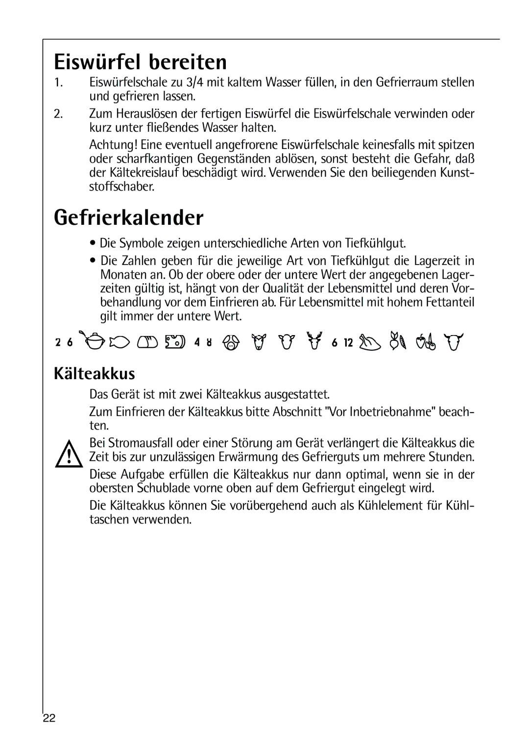 AEG 80318-5 KG Eiswürfel bereiten, Gefrierkalender, Kälteakkus, Die Symbole zeigen unterschiedliche Arten von Tiefkühlgut 