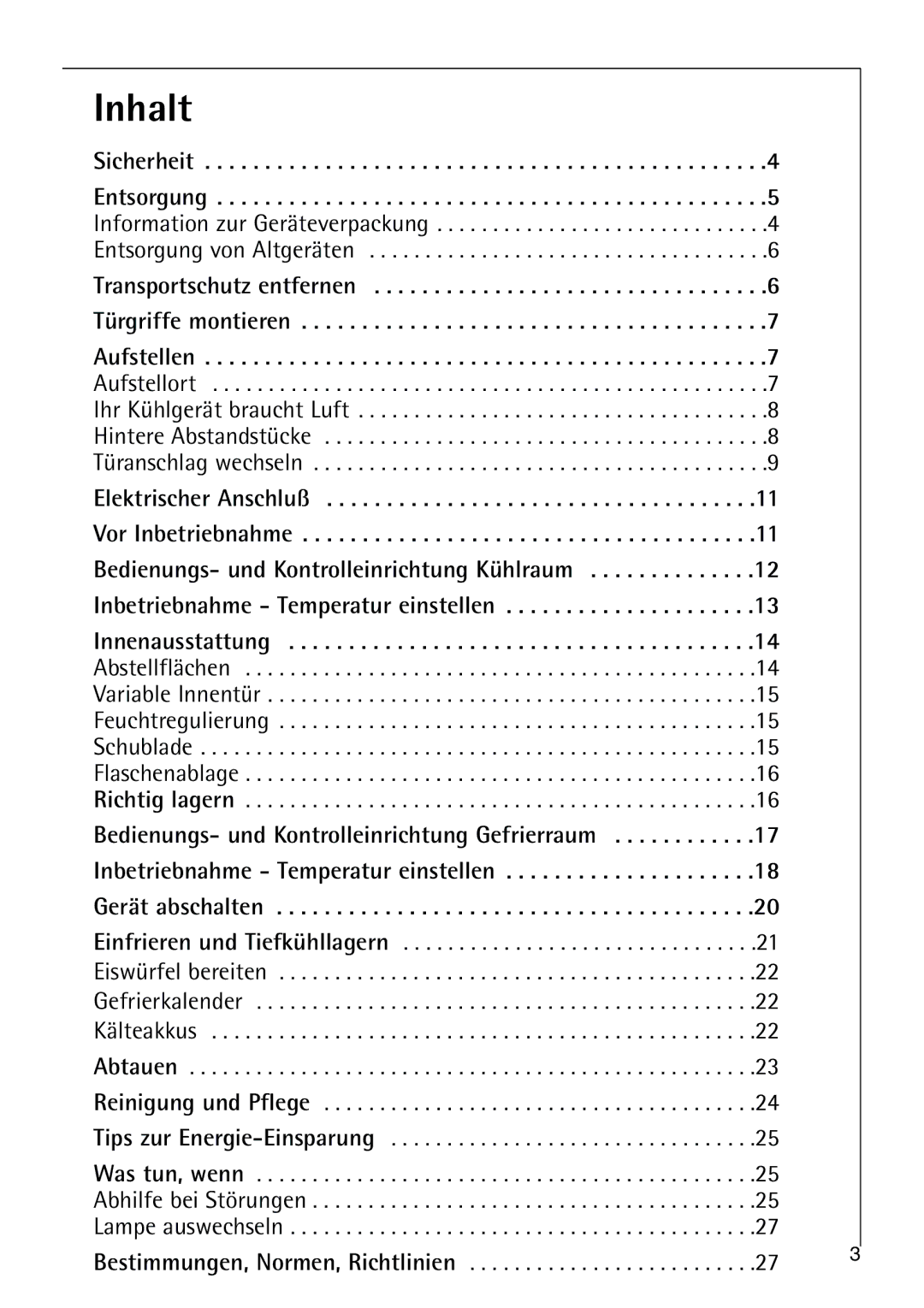 AEG 80318-5 KG user manual Inhalt, Sicherheit, Abtauen Reinigung und Pflege Tips zur Energie-Einsparung 