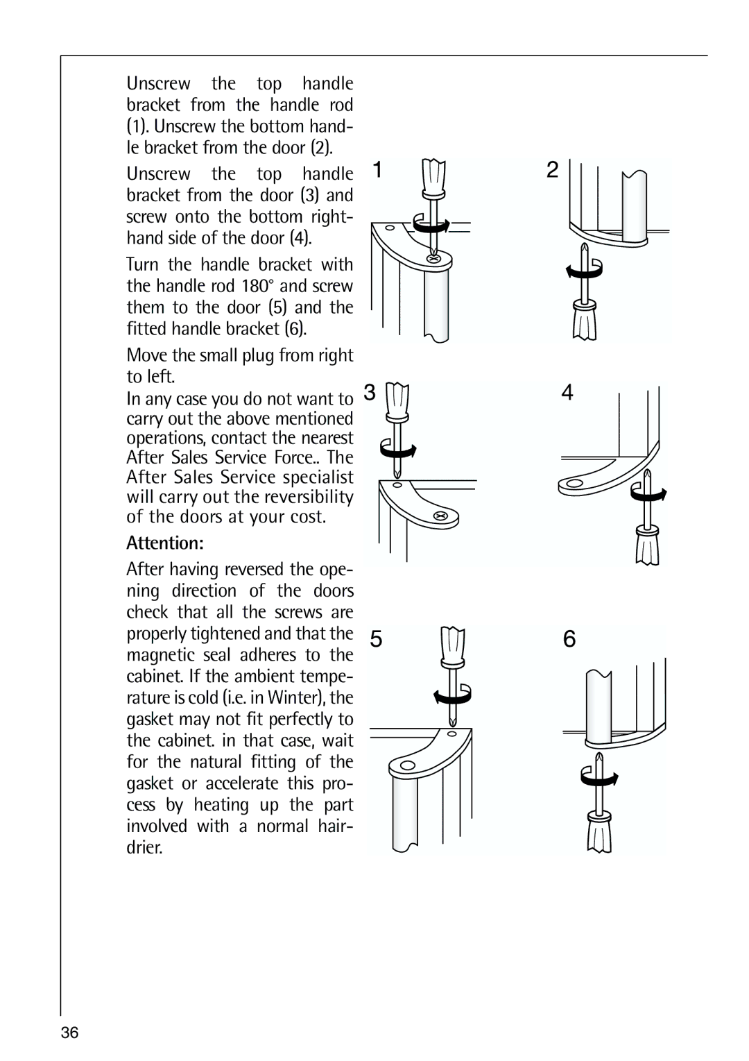 AEG 80318-5 KG user manual Move the small plug from right to left, Unscrew the top handle bracket from the handle rod 