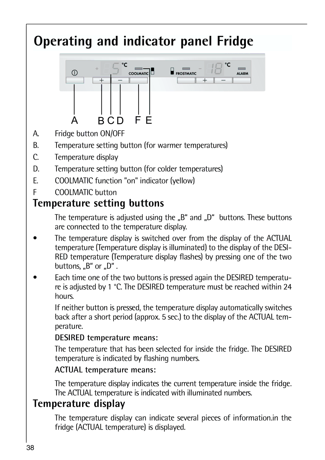 AEG 80318-5 KG user manual Operating and indicator panel Fridge, Temperature setting buttons, Temperature display 