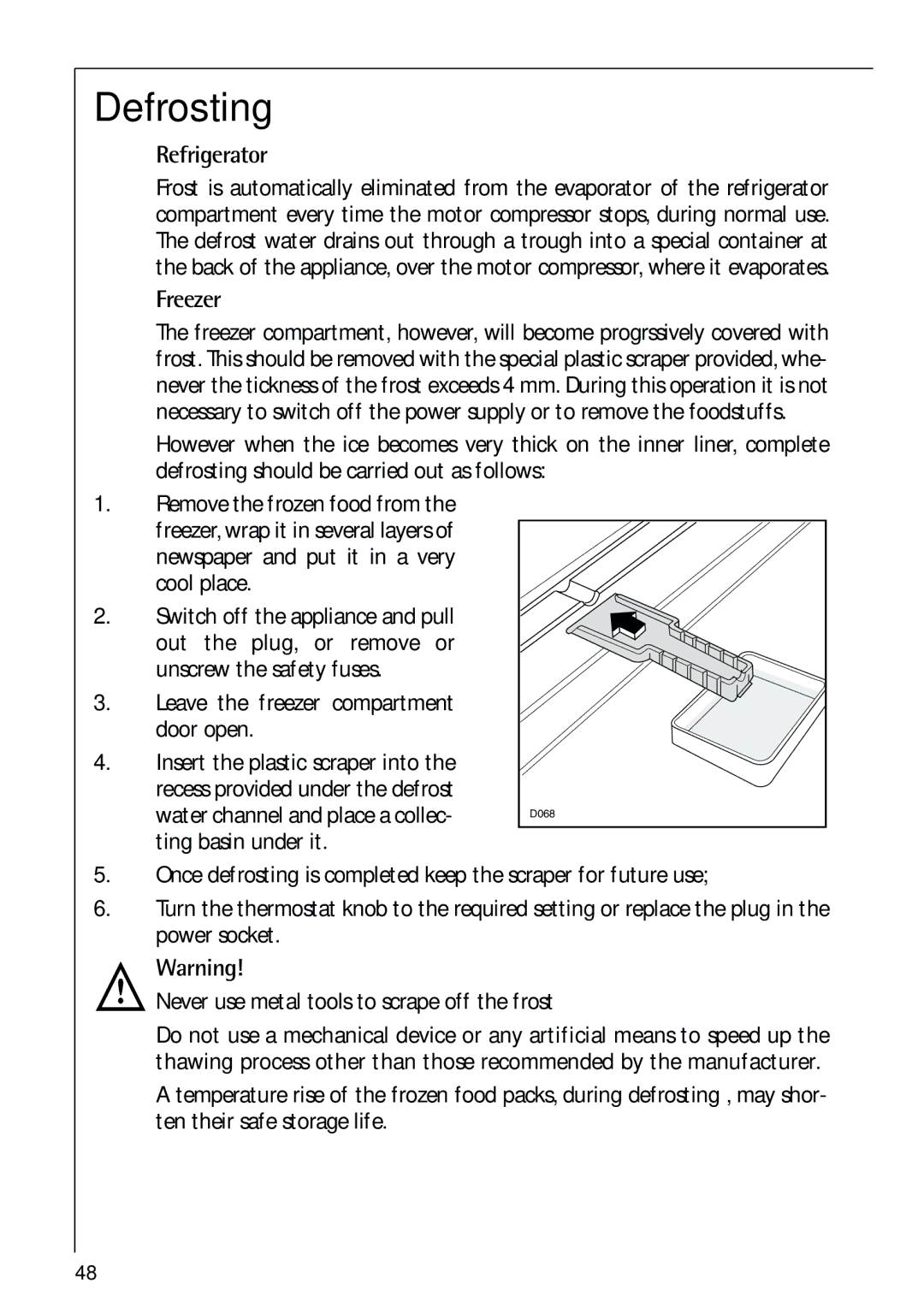 AEG 80318-5 KG user manual Defrosting, Refrigerator, Freezer 