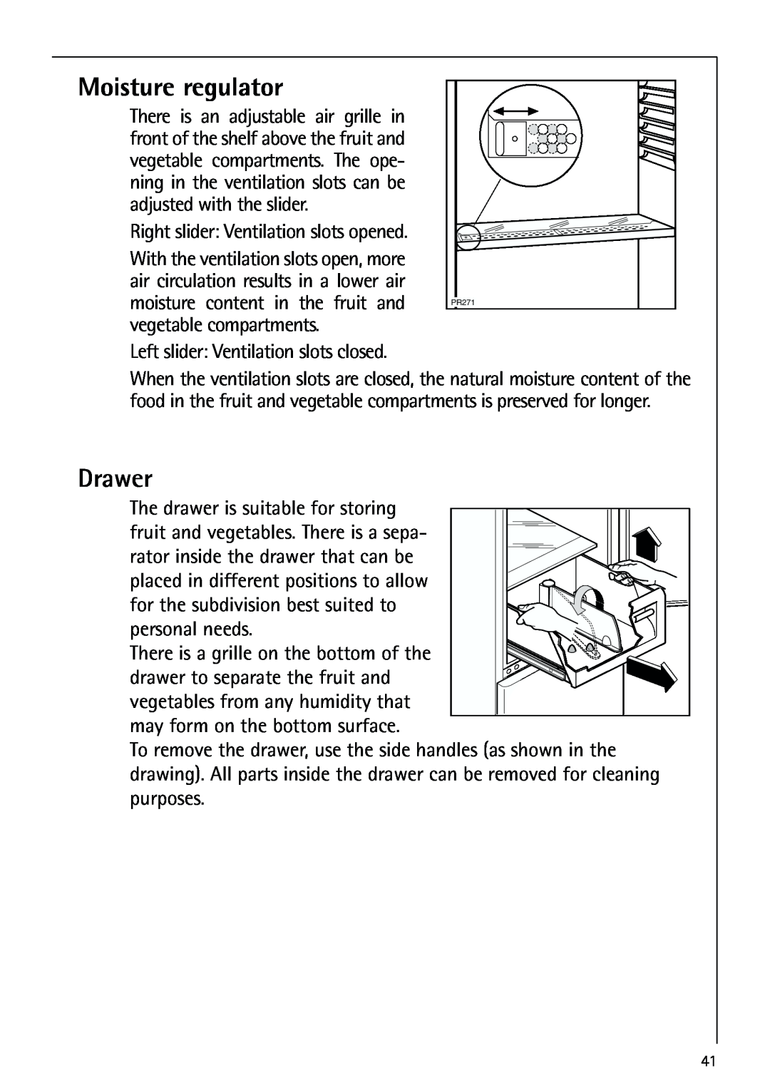 AEG 80318-5 KG user manual Moisture regulator, Drawer 