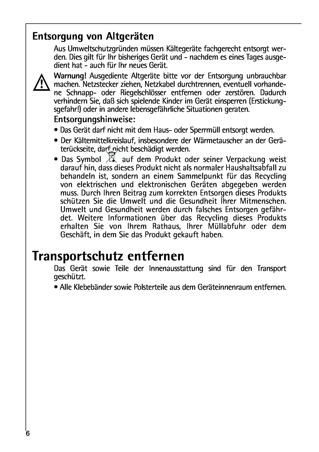 AEG 80318-5 KG user manual Transportschutz entfernen, Entsorgung von Altgeräten, Entsorgungshinweise 