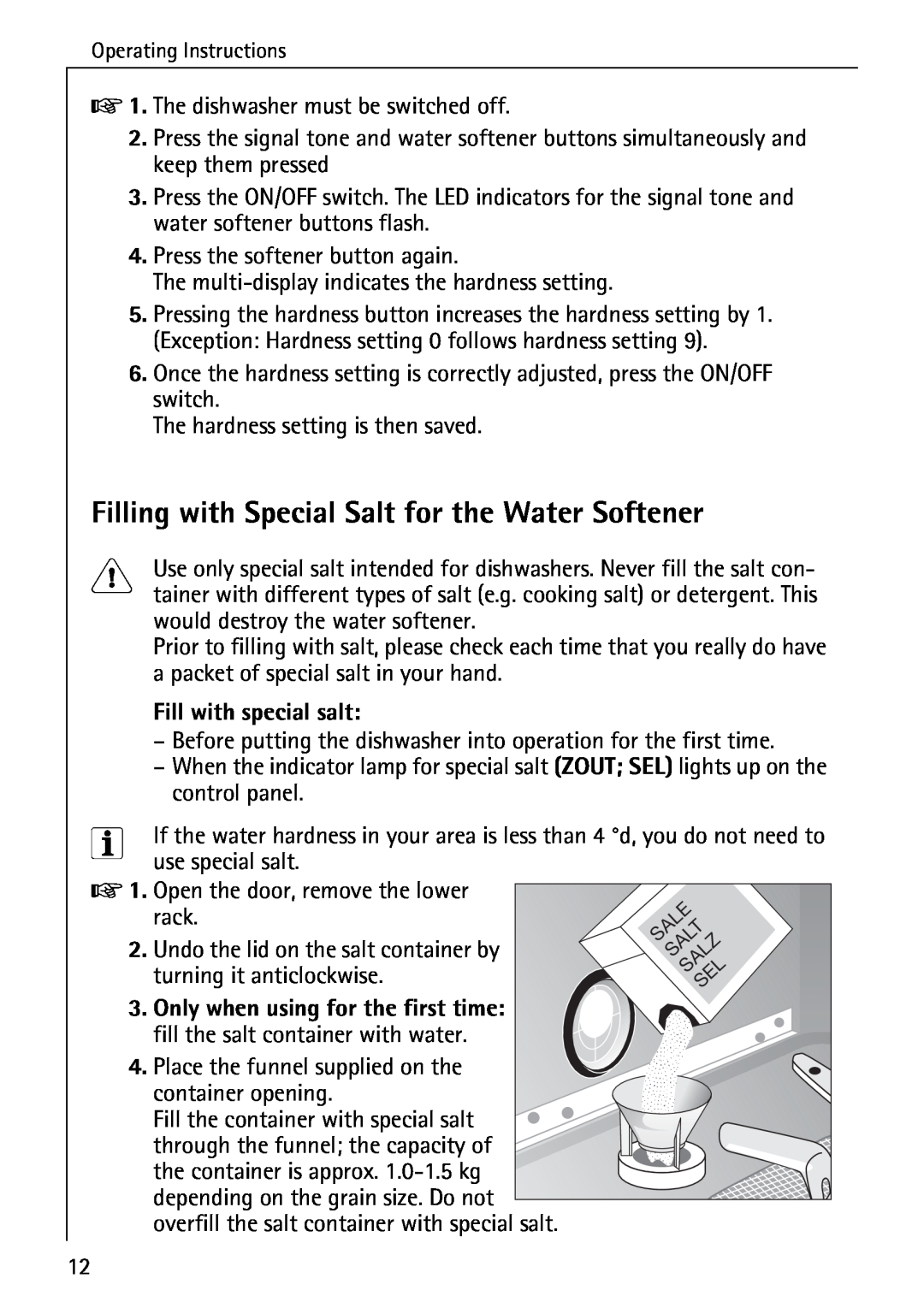 AEG 80800 manual Filling with Special Salt for the Water Softener, Fill with special salt 