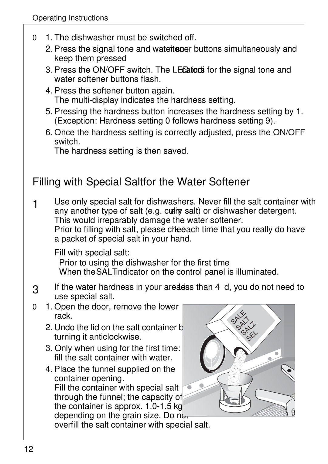 AEG 80850 I manual Filling with Special Salt for the Water Softener, Fill with special salt, Turning it anticlockwise 