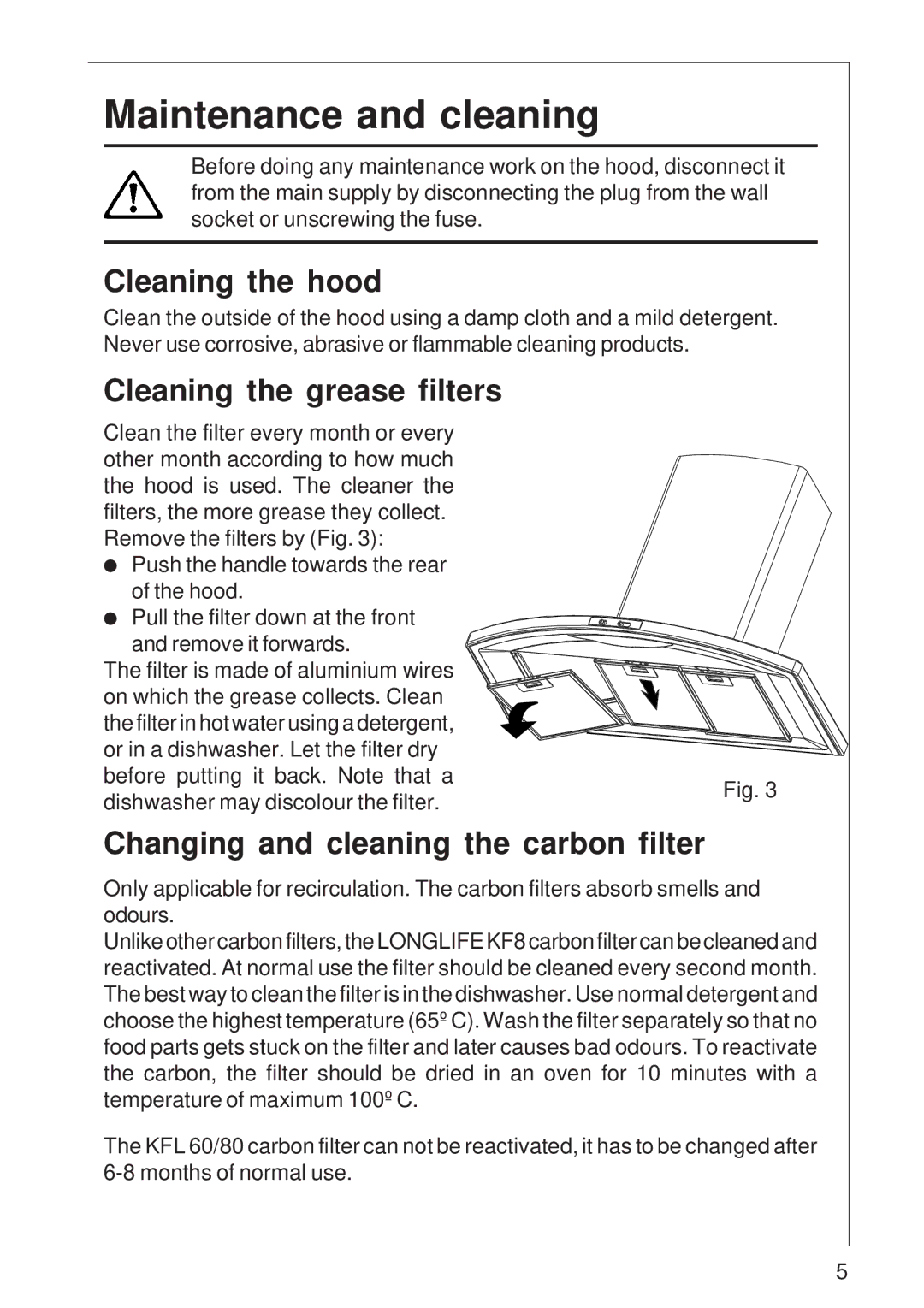 AEG 8160 D installation instructions Maintenance and cleaning, Cleaning the hood, Cleaning the grease filters 