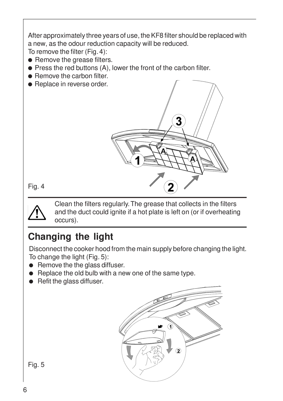 AEG 8160 D installation instructions Changing the light 