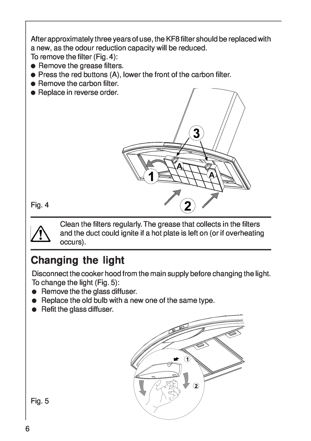 AEG 8160 D installation instructions Changing the light 