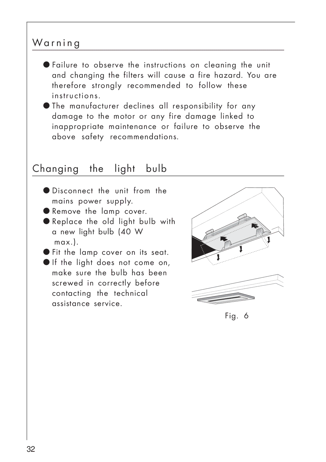 AEG 8259 S, 825 D manual R n i n g, Changing the light bulb 