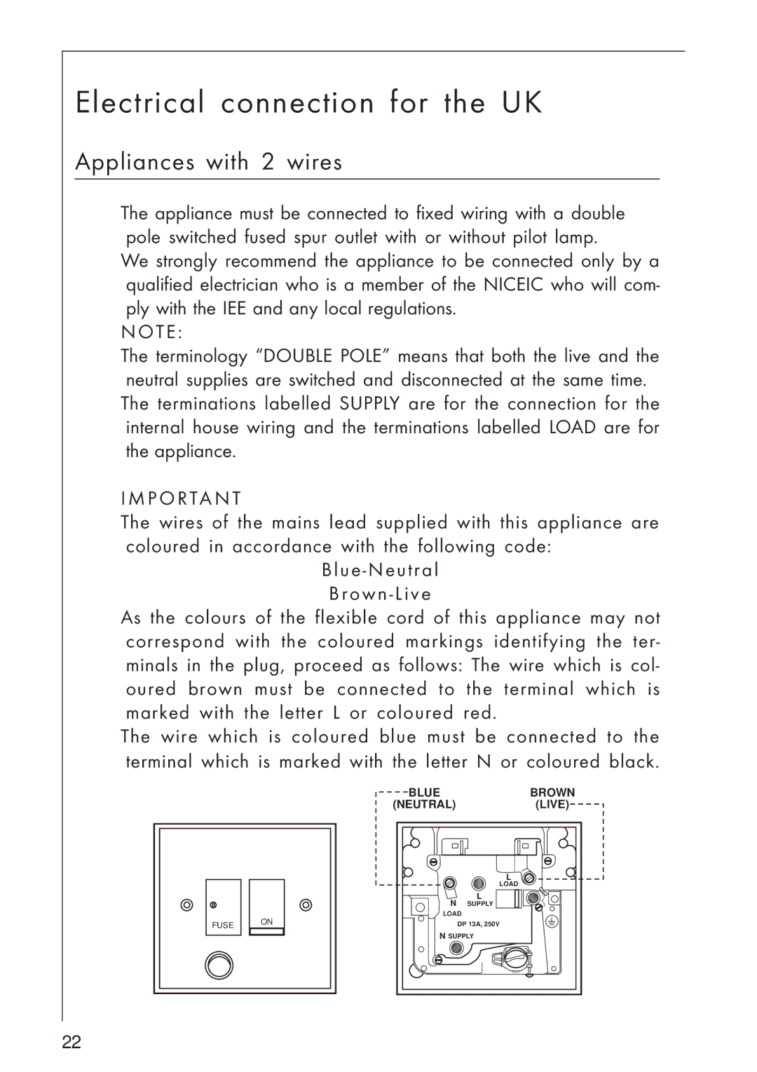 AEG 8259 S, 825 D manual Electrical connection for the UK, Appliances with 2 wires 