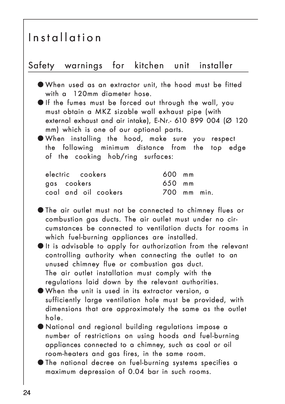 AEG 8259 S, 825 D manual I n s t a l l a t i o n, Safety warnings for kitchen unit installer 