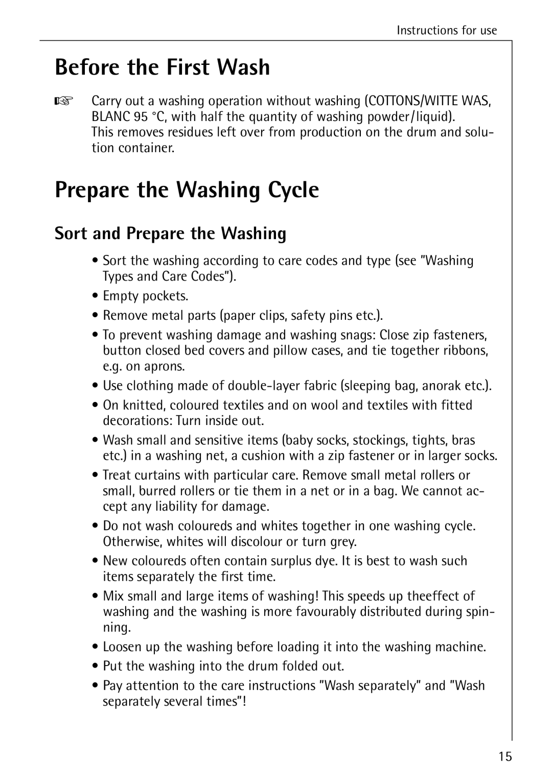 AEG 82730 manual Before the First Wash, Prepare the Washing Cycle, Sort and Prepare the Washing 