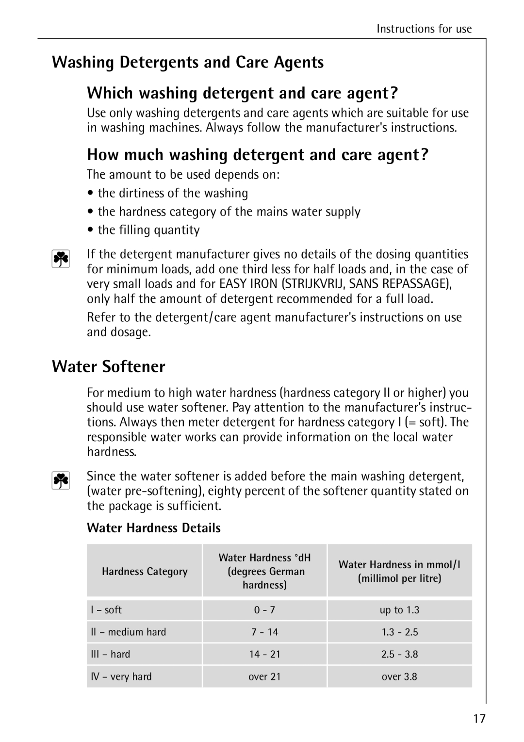 AEG 82730 manual How much washing detergent and care agent?, Water Softener 
