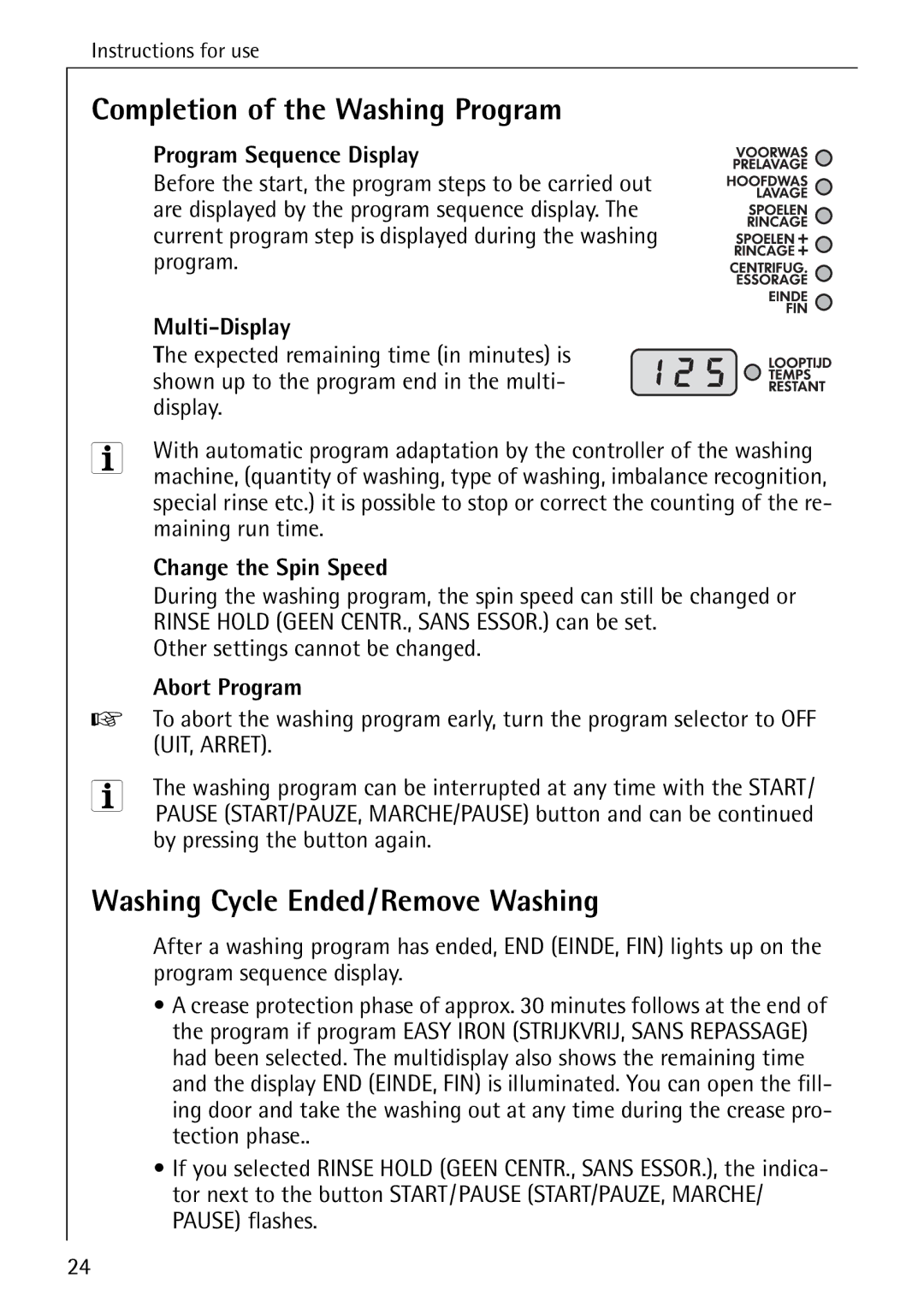 AEG 82730 manual Completion of the Washing Program, Washing Cycle Ended/Remove Washing 