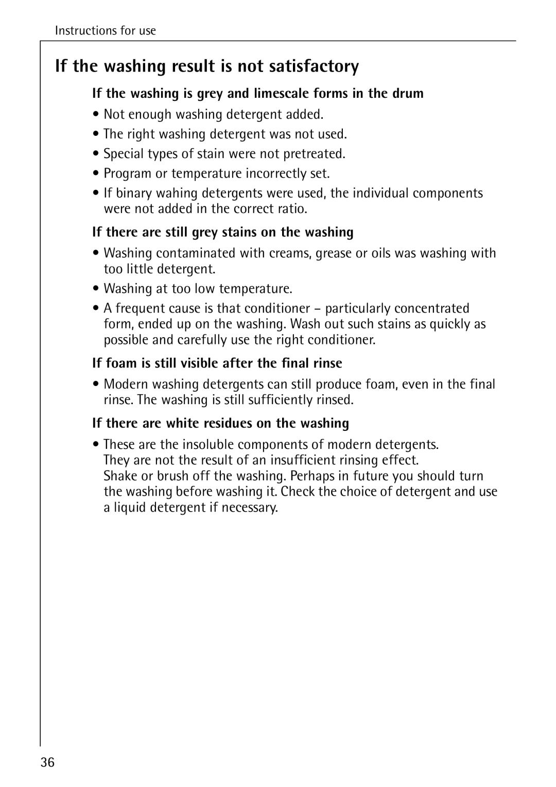 AEG 82730 manual If the washing result is not satisfactory, If the washing is grey and limescale forms in the drum 