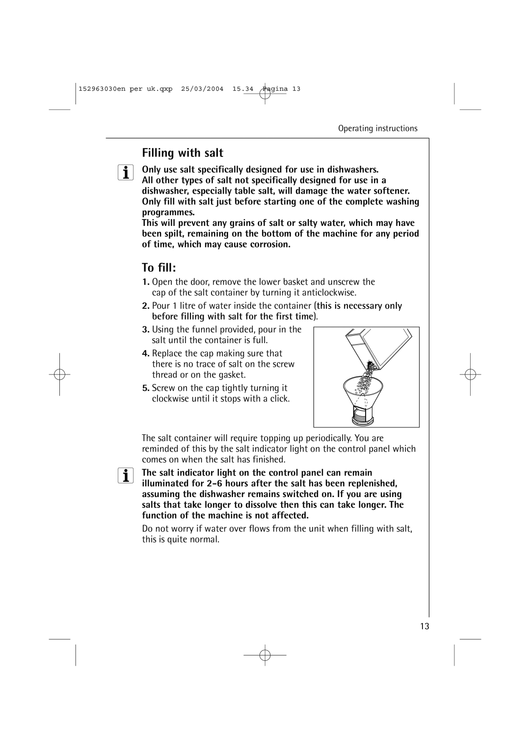 AEG 84470 VI manual Filling with salt, To fill 