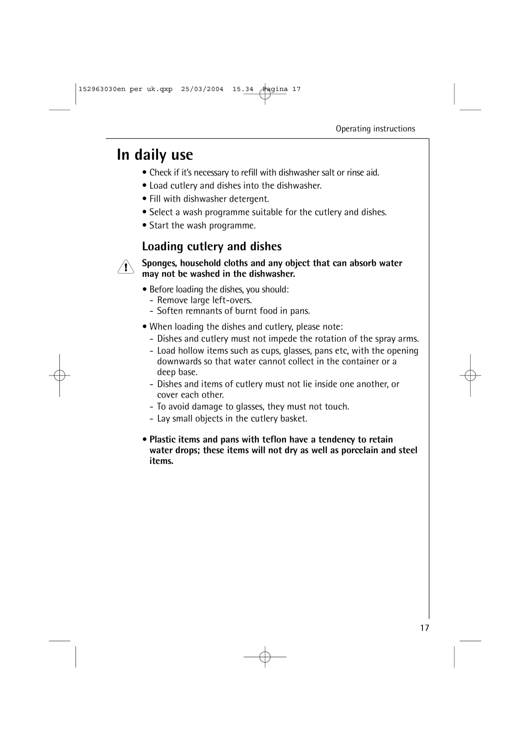 AEG 84470 VI manual Daily use, Loading cutlery and dishes 