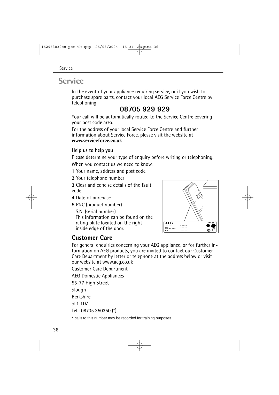 AEG 84470 VI manual Customer Care, Help us to help you 