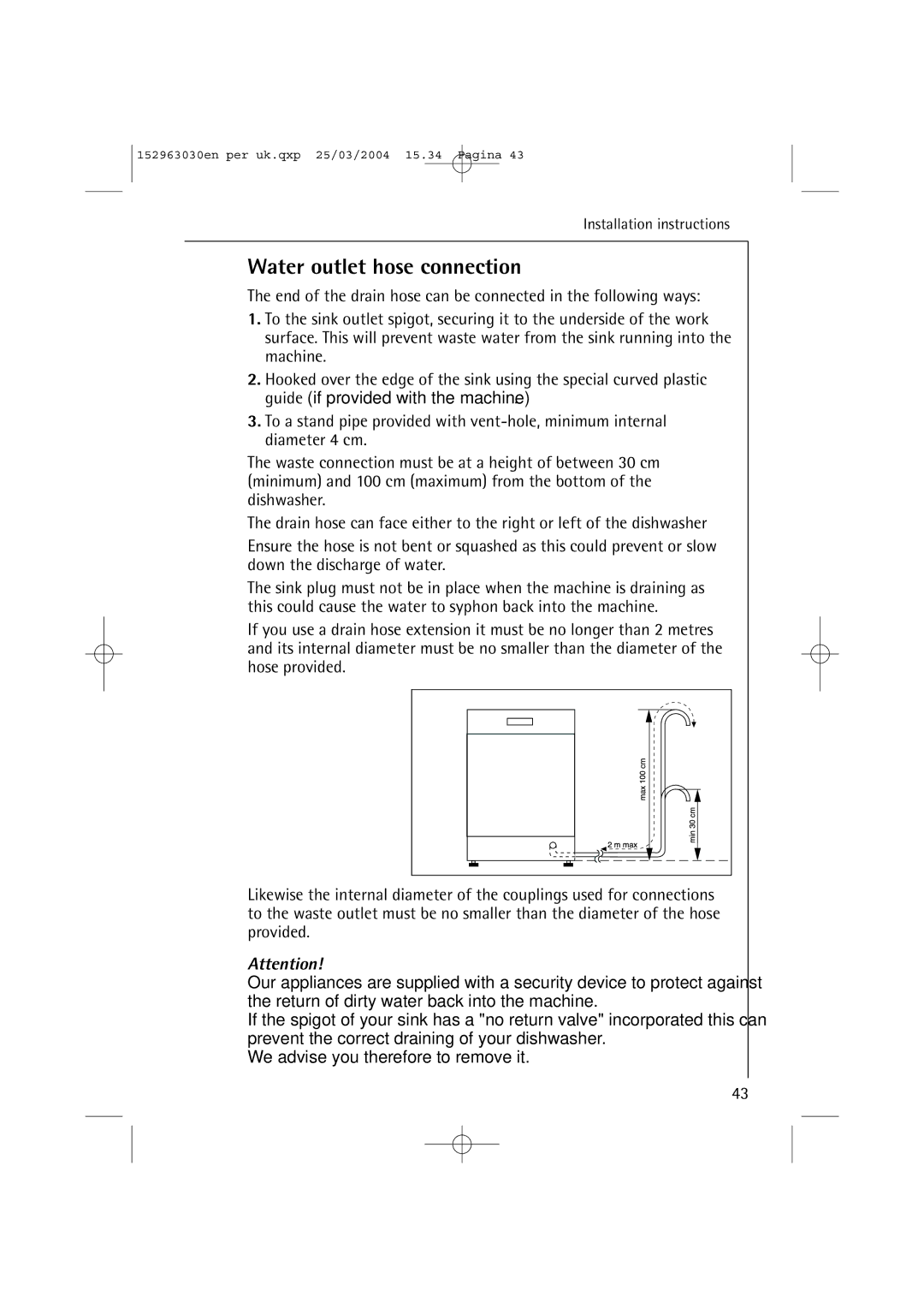 AEG 84470 VI manual Water outlet hose connection 