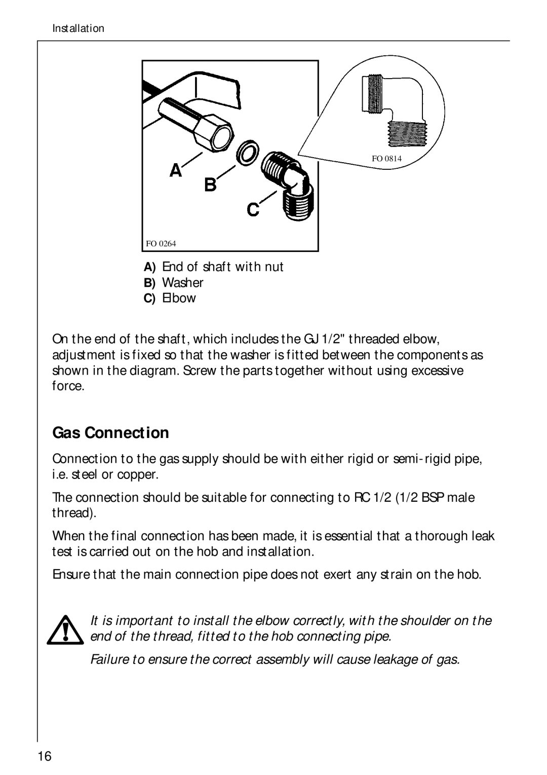 AEG 85600 G, 84602 G, 856001 G manual Gas Connection 