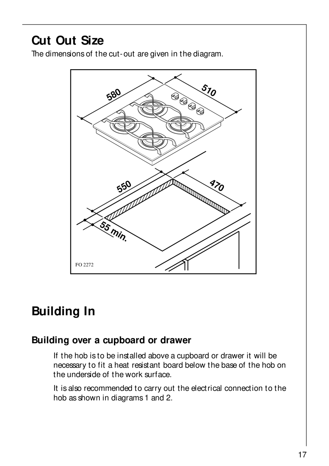 AEG 856001 G, 84602 G, 85600 G manual Cut Out Size, Building over a cupboard or drawer 