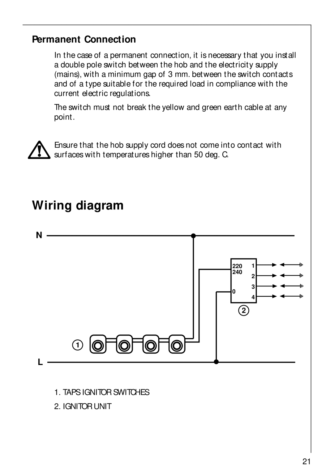 AEG 84602 G, 85600 G, 856001 G manual Wiring diagram, Permanent Connection 