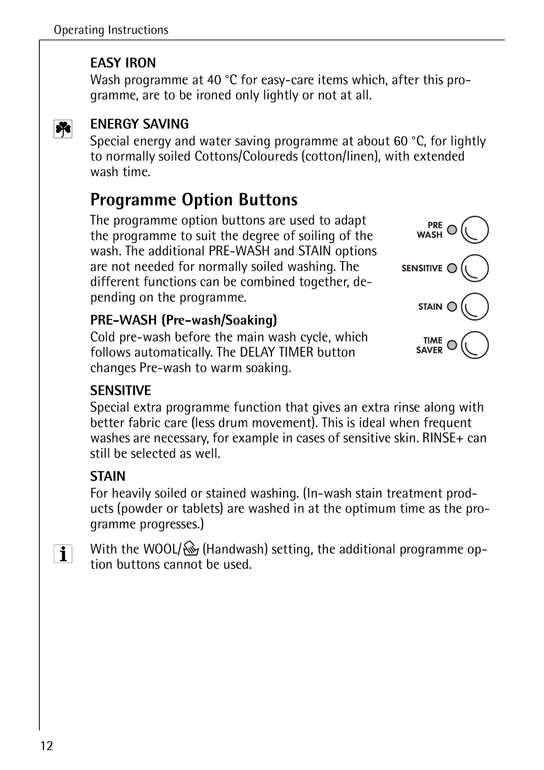 AEG 84749 manual Programme Option Buttons, PRE-WASH Pre-wash/Soaking 