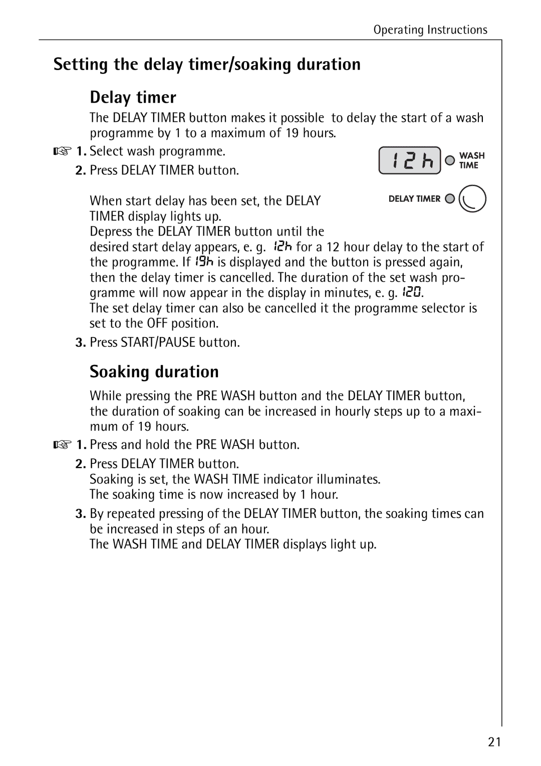 AEG 84749 manual Setting the delay timer/soaking duration Delay timer, Soaking duration 