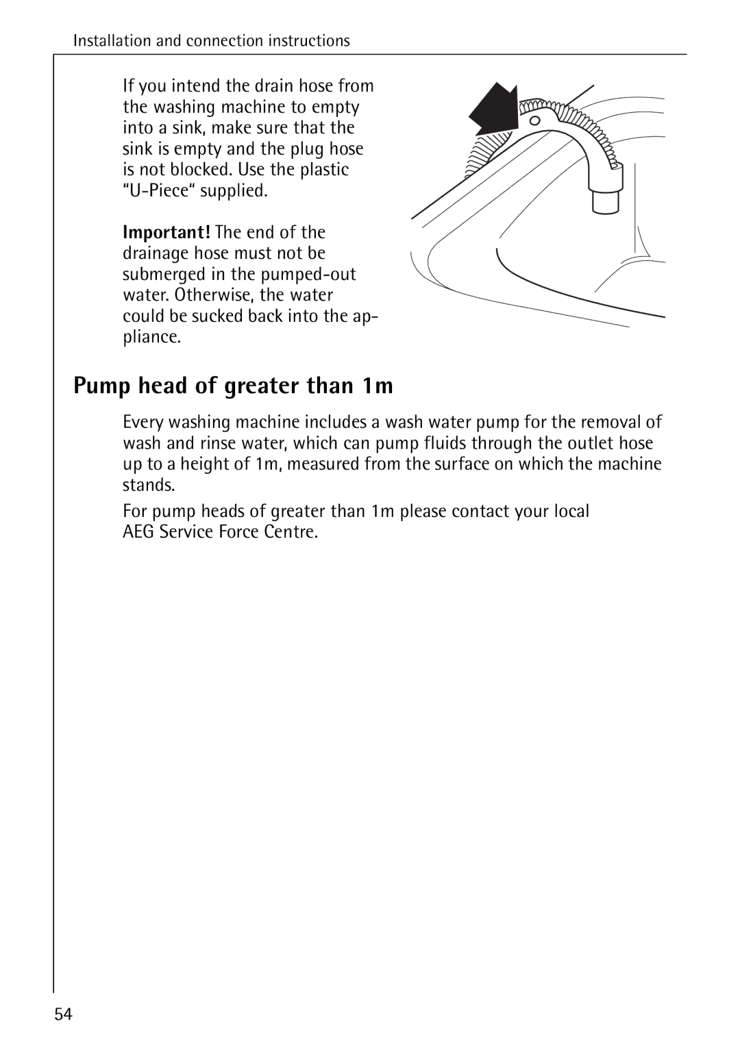 AEG 84749 manual Pump head of greater than 1m 