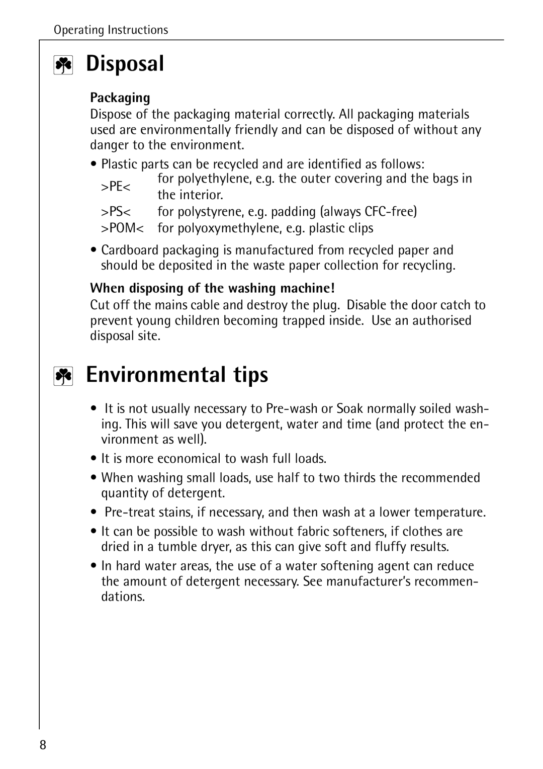 AEG 84749 manual Disposal, Environmental tips, Packaging, When disposing of the washing machine 