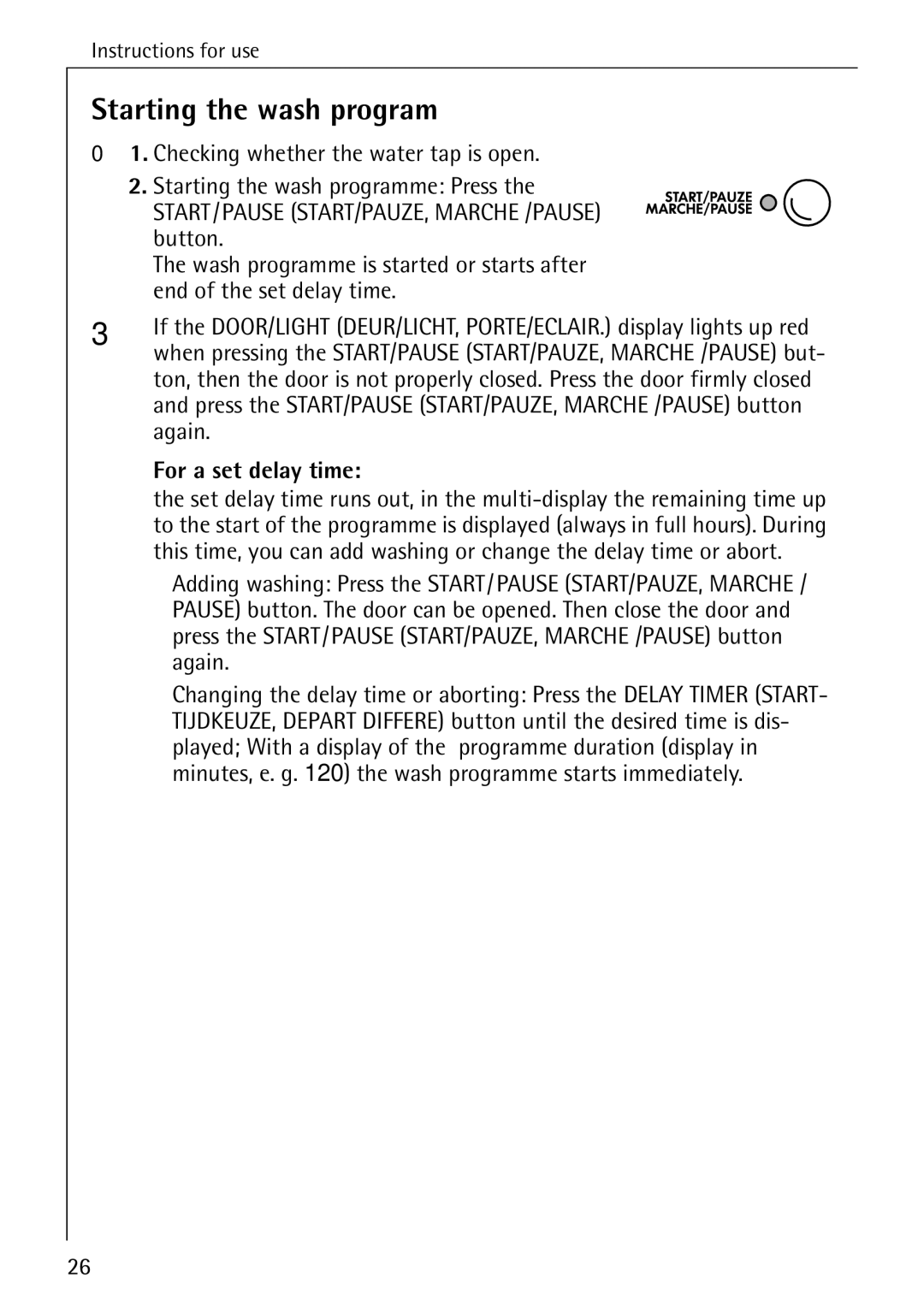 AEG 84760 manual Starting the wash program, For a set delay time 