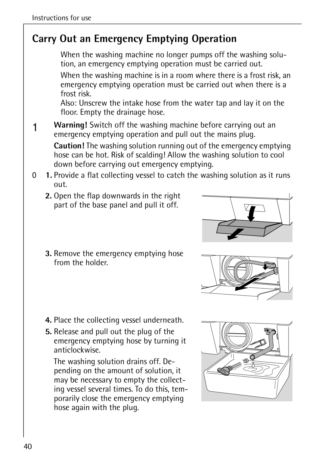 AEG 84760 manual Carry Out an Emergency Emptying Operation 