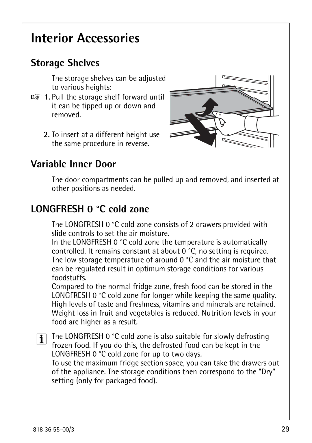 AEG 86378-KG operating instructions Interior Accessories, Storage Shelves, Variable Inner Door, Longfresh 0 C cold zone 