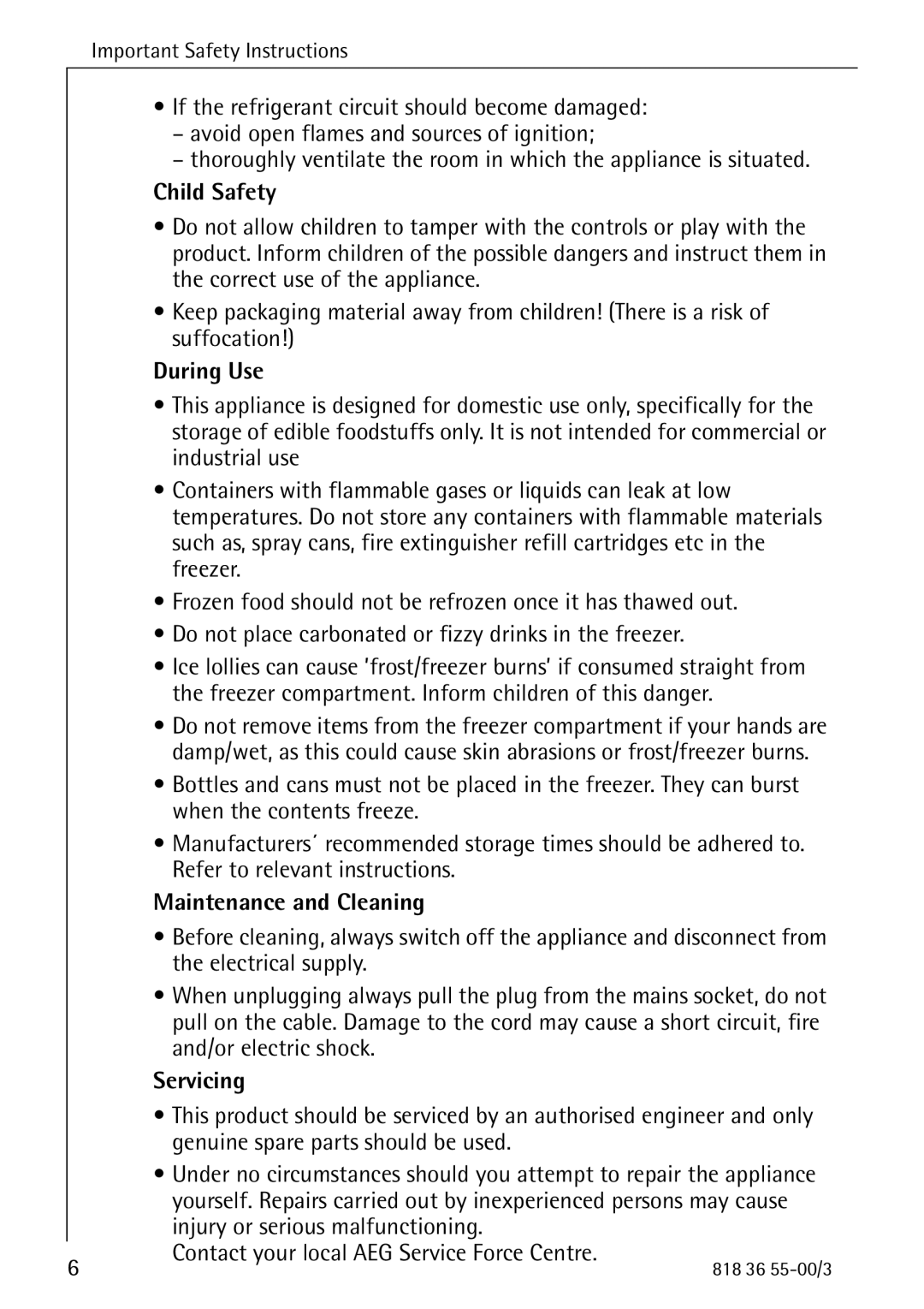 AEG 86378-KG operating instructions Child Safety, During Use, Maintenance and Cleaning, Servicing 