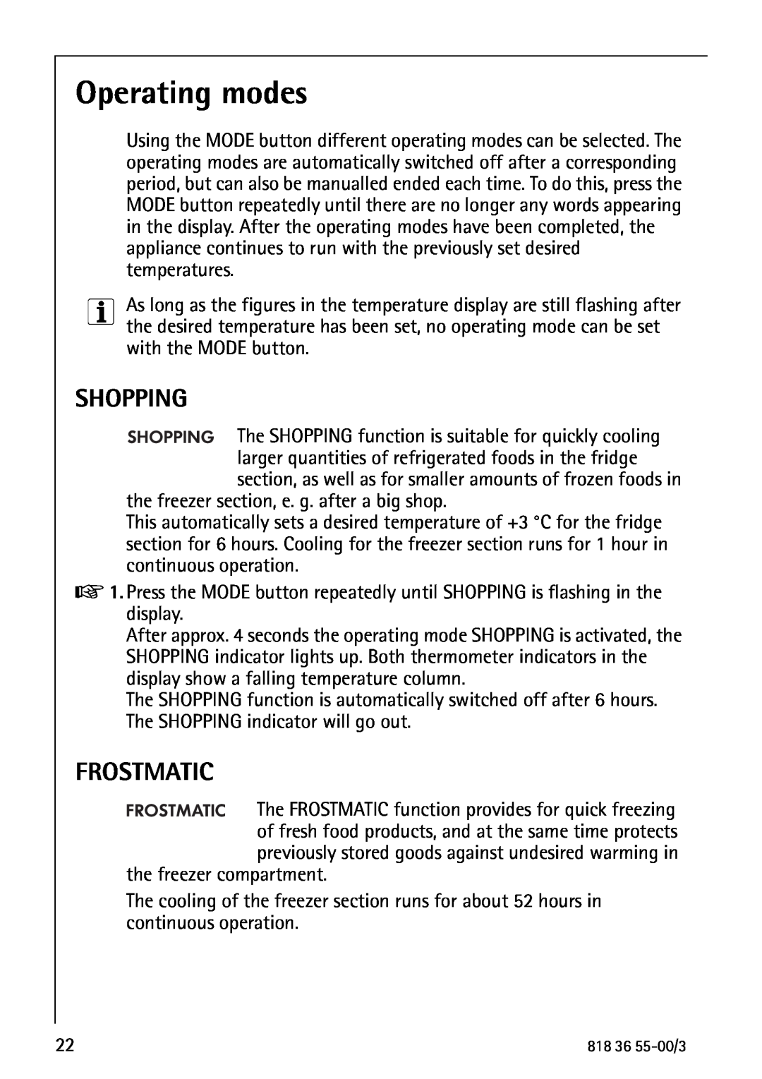 AEG 86378-KG operating instructions Operating modes, Shopping, Frostmatic 