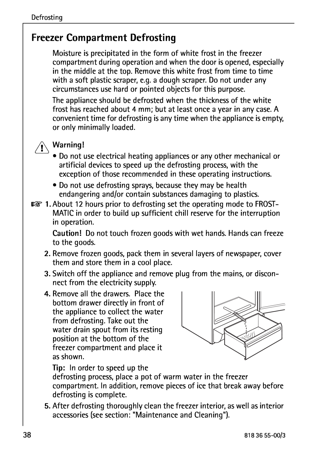 AEG 86378-KG operating instructions Freezer Compartment Defrosting 