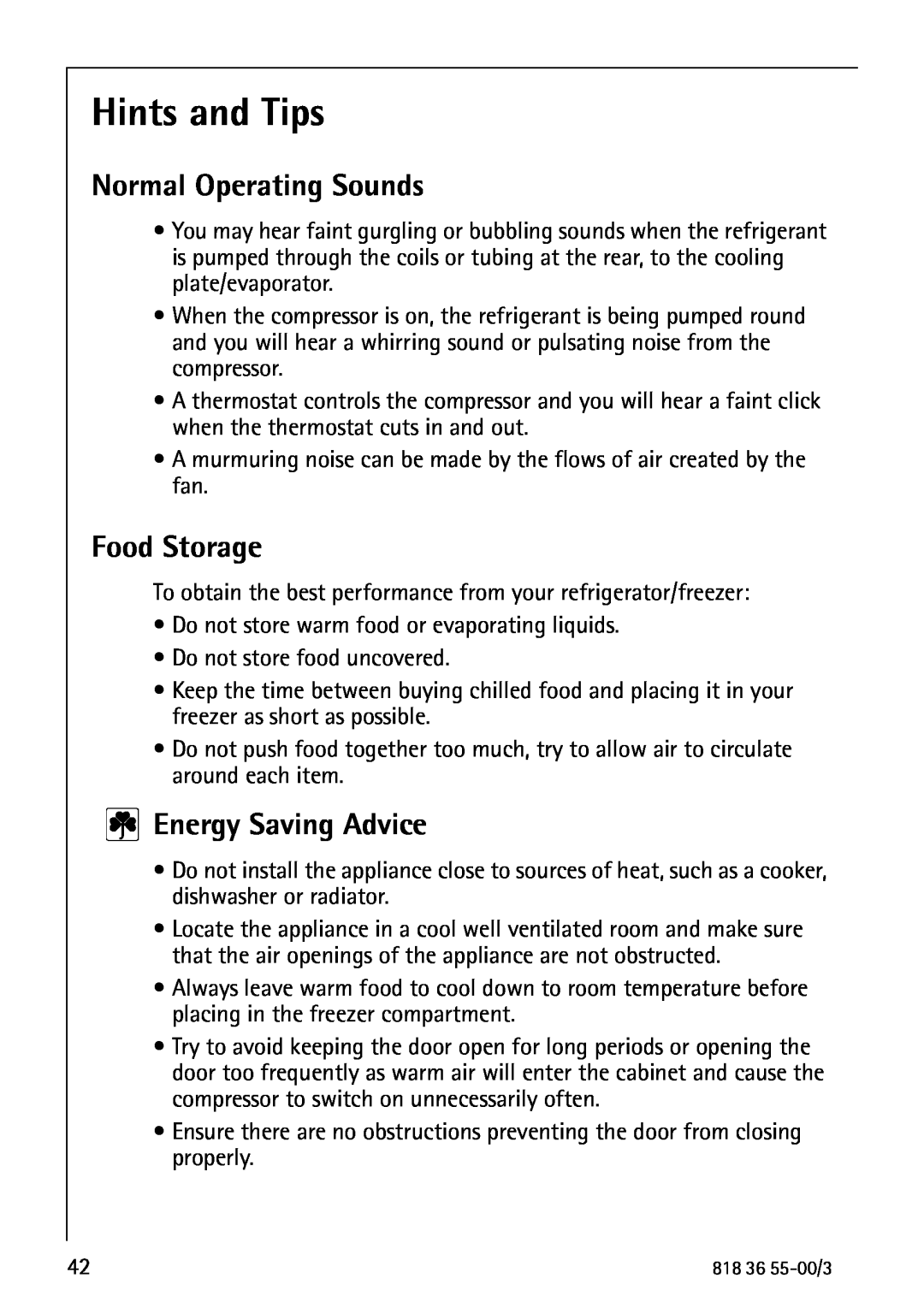 AEG 86378-KG operating instructions Hints and Tips, Normal Operating Sounds, Food Storage, Energy Saving Advice 