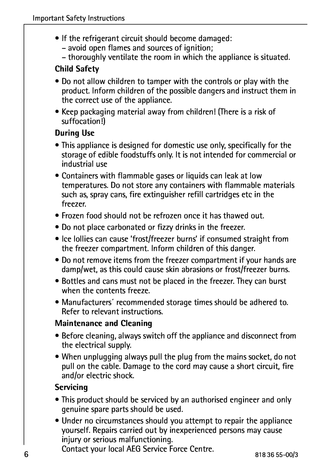 AEG 86378-KG operating instructions Child Safety, During Use, Maintenance and Cleaning, Servicing 