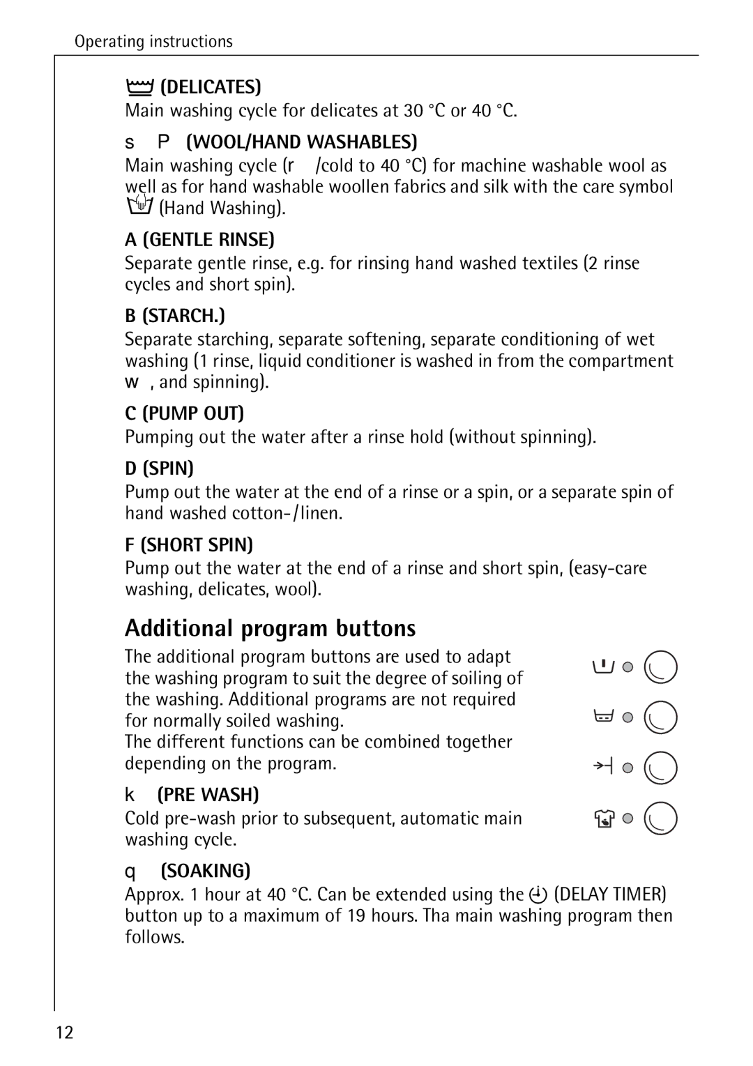 AEG 86720 manual Additional program buttons, WOOL/HAND Washables, PRE Wash, Soaking 