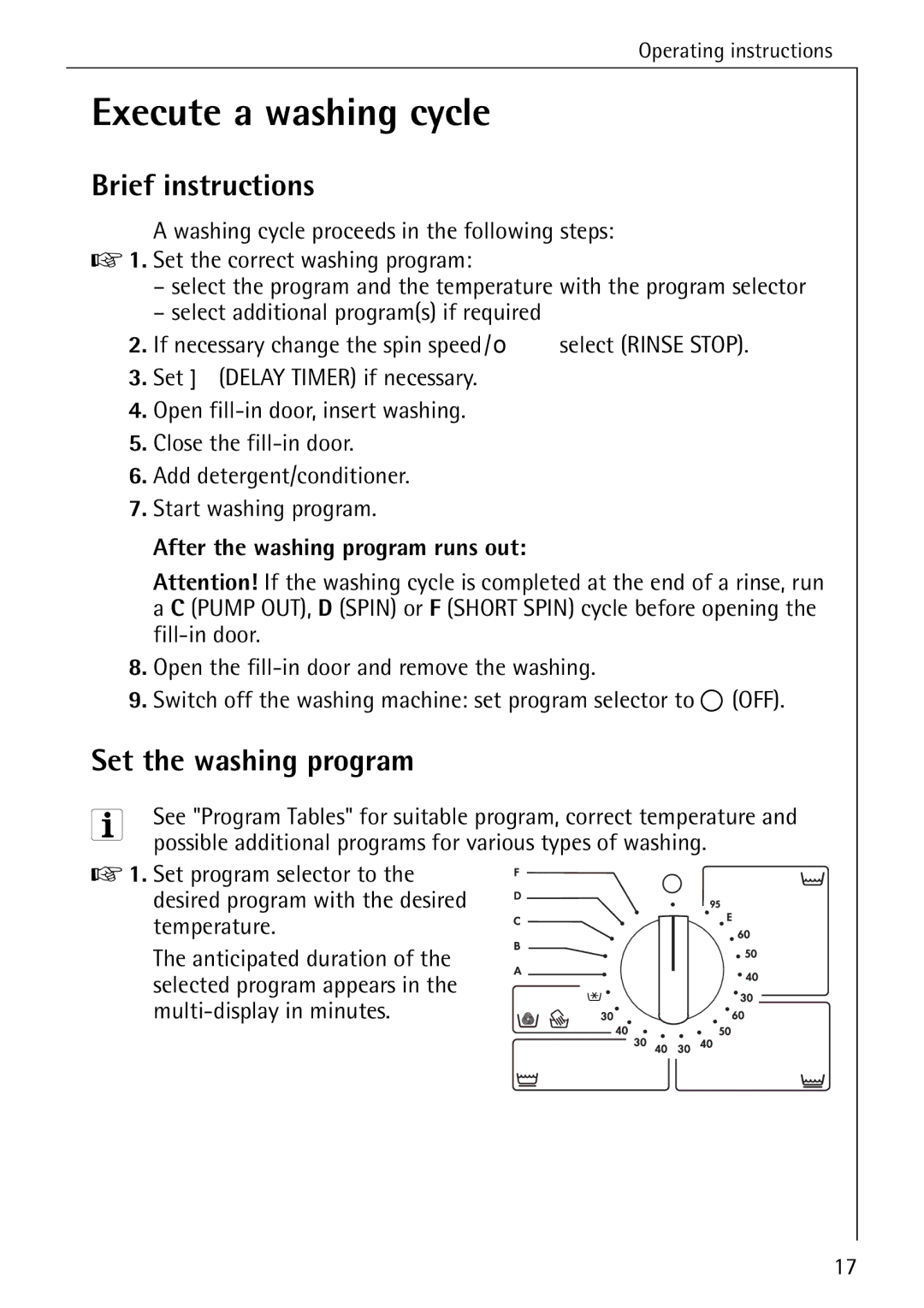 AEG 86720 manual Execute a washing cycle, Brief instructions, Set the washing program, After the washing program runs out 